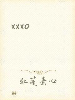 xxxo