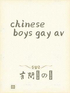 chinese boys gay av