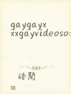 gaygayxxxgayvideosofficese