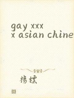 gay xxxx asian chinese horwons