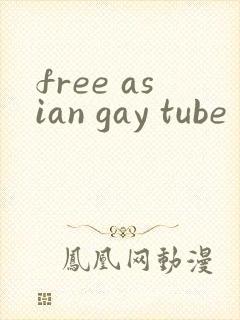 free asian gay tube