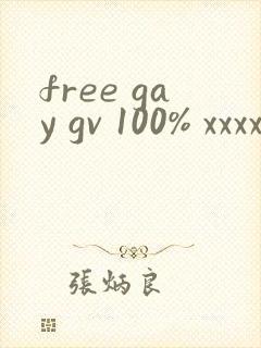 free gay gv 100% xxxxhd