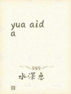 yua aida