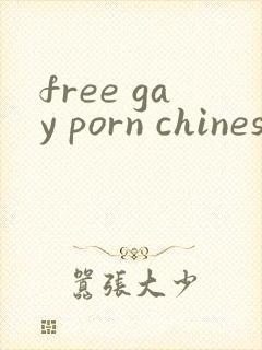 free gay porn chinese