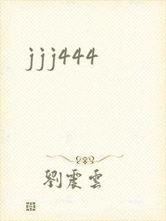 jjj444