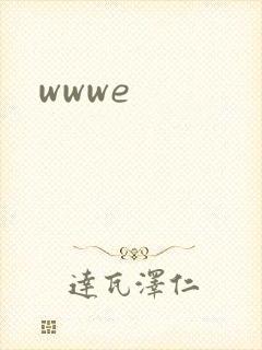 wwwe