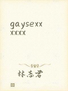 gaysexxxxxx