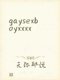 gaysexboyxxxx
