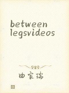betweenlegsvideos
