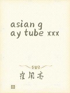 asian gay tube xxx