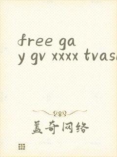 free gay gv xxxx tvasian