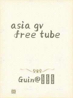 asia gv free tube