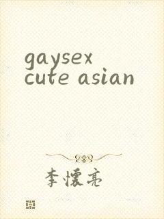 gaysex cute asian