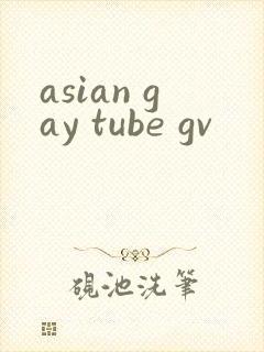 asian gay tube gv