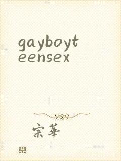 gayboyteensex