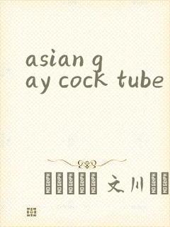 asian gay cock tube