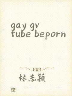 gay gv tube beporn
