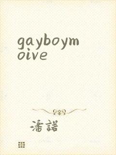 gayboymoive