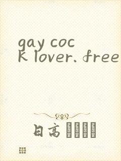 gay cock lover. free porn tube videos