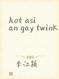 hot asian gay twink