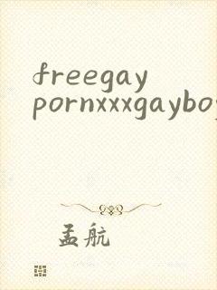 freegaypornxxxgayboy