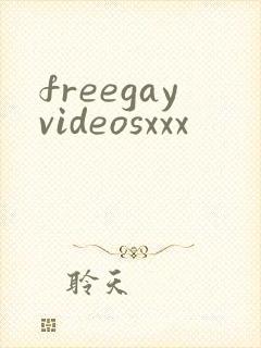 freegayvideosxxx