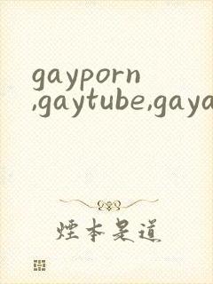 gayporn,gaytube,gayasian…