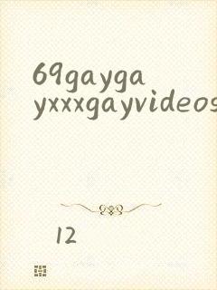 69gaygayxxxgayvideos