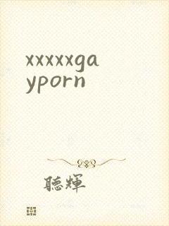 xxxxxgayporn