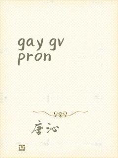 gay gv pron