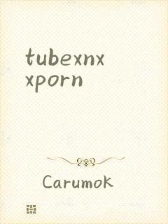 tubexnxxporn