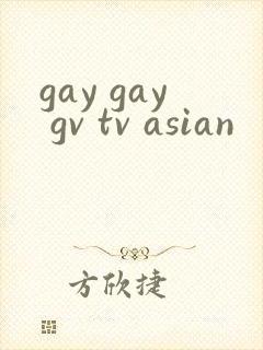 gay gay gv tv asian