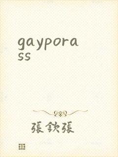 gayporass