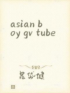 asian boy gv tube