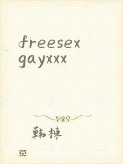 freesexgayxxx