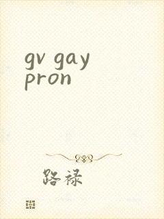 gv gay pron