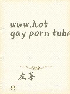 www.hotgay porn tube