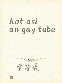 hot asian gay tube