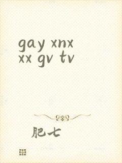 gay xnxxx gv tv