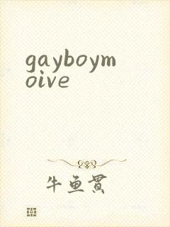 gayboymoive