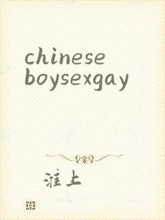chineseboysexgay