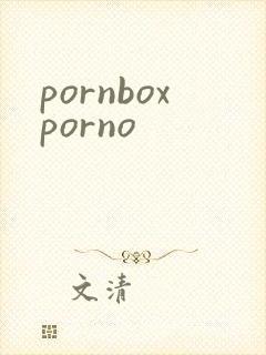 pornboxporno