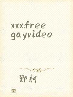 xxxfreegayvideo