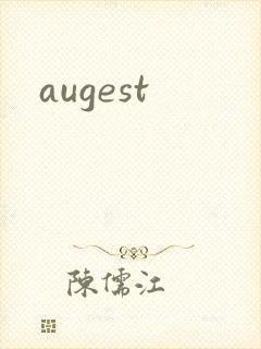 augest