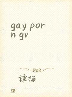 gay porn gv