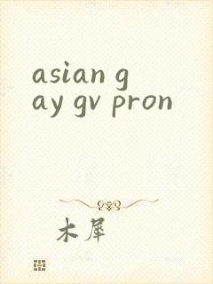 asian gay gv pron