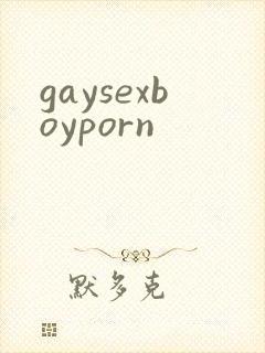 gaysexboyporn