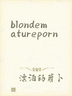 blondematureporn