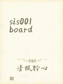 sis001 board