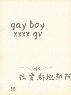 gay boy xxxx gv